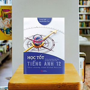 Sách Học Tốt Tiếng Anh 12