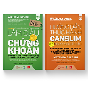 Bộ sách Làm Giàu Từ Chứng Khoán (How To Make Money In Stock) phiên bản mới + Hướng Dẫn Thực Hành CANSLIM Cho Người Mới Bắt Đầu