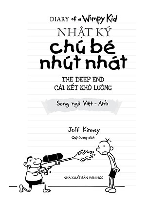 Nhật Ký Chú Bé Nhút Nhát - Tập 15: The Deep End - Cái Kết Khó Lường (Song Ngữ Việt-Anh)