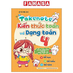 Takenote - Kiến Thức Toán Và Dạng Toán 4