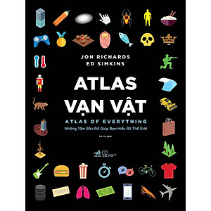 Sách Atlas Vạn Vật - Atlas Of Everything