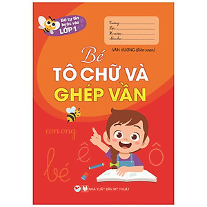 Combo (Bộ 9 Cuốn): Bé Tự Tin Bước Vào Lớp 1 ( Dành Cho Bé Từ 03- 6 Tuổi)