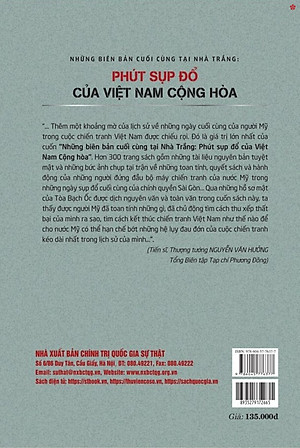 Những biên bản cuối cùng tại nhà trắng: Phút sụp đổ của Việt Nam Cộng Hòa (xuất bản lần thứ ba) - bản in 2025