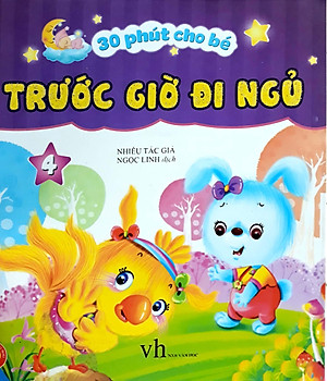 Sách 30 Phút Trước Giờ Bé Đi Ngủ (Tập 4)