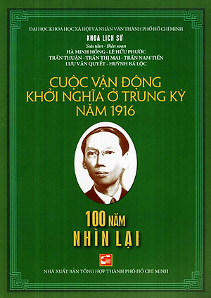 Sách Cuộc Vận Động Khởi Nghĩa Ở Trung Kỳ Năm 1916