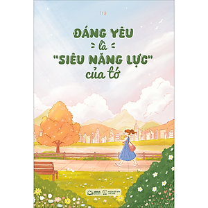 Đáng Yêu Là Siêu Năng Lực Của Tớ