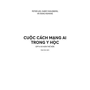 Cuộc Cách Mang AI Trong Y Học - GPT-4 Và Hơn Thế Nữa - Bản Quyền