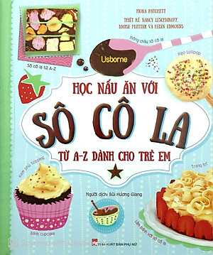 Sách Học Nấu Ăn Với Sô Cô La Từ A-Z Dành Cho Trẻ Em
