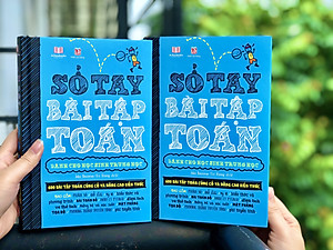 Sách Toán Học - Sổ Tay Bài Tập Toán - Á Châu Book - Tổng Hợp Kiến Thức Toán Học Từ Lớp 4 Đến lớp 9