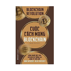 Combo Sách Công Nghệ 4.0 : Cuộc Cách Mạng Blockchain + Cuộc Cách Mạng Nền Tảng