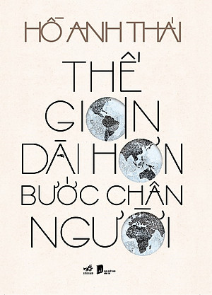 Thế gian dài hơn bước chân người