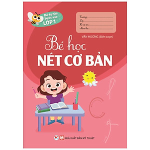 Combo (Bộ 9 Cuốn): Bé Tự Tin Bước Vào Lớp 1 ( Dành Cho Bé Từ 03- 6 Tuổi)