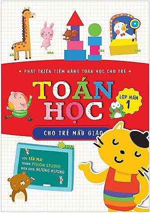 Toán Học Cho Trẻ Mẫu Giáo: Lớp Mầm 1