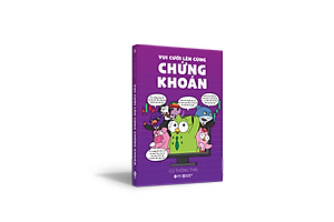 Vui Cười Lên Cùng Chứng Khoán - Cú Thông Thái