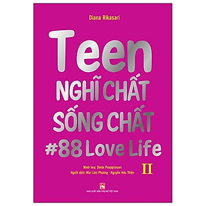 Sách Teen Nghĩ Chất Sống Chất Tập 2