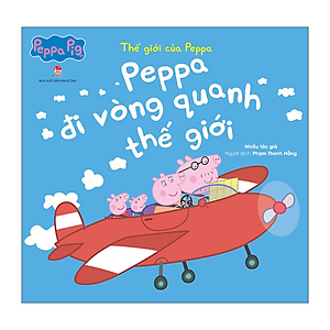 Combo Thế Giới Của Peppa (Khổ 24 x 23 cm) (8 Cuốn)