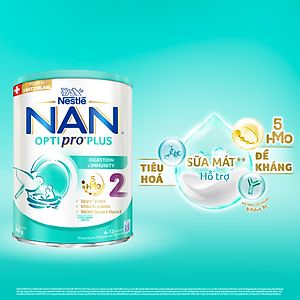 Sữa bột Nestlé NAN OPTIPRO PLUS 2 800g/lon với 5HMO Sản Xuất Tại Thụy Sĩ (6 - 12 tháng)
