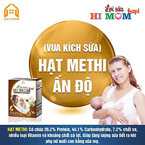 Lợi sữa Hi Mom Hapi- Sữa nhiều hơn, thơm hơn, đặc hơn, mát hơn, thông tắc tia sữa