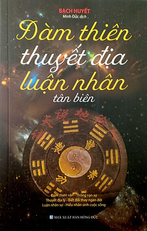 Đàm Thiên Thuyết Địa Luận Nhân