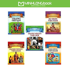 Combo Sách Kể Chuyện Về Người Nổi Tiếng: Sứ Thần Việt Nam + Trạng Việt Nam + Thần Đồng Việt Nam + Danh Nhân Việt Nam + Danh Nhân Thế Giới