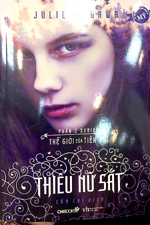 Sách Thiếu Nữ Sắt (Phần 2 Series Thế Giới Của Tiên Sắt)