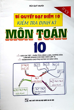 Sách Bí Quyết Đạt Điểm 10 Kiểm Tra Định Kì Môn Toán Lớp 10