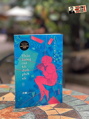 (giải thưởng Akutagawa) THẦN TƯỢNG CỦA TÔI DÍNH PHỐT RỒI – Usamirin – Nhã Nam