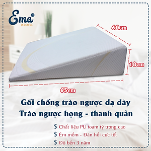 Gối chống trào ngược dạ dày thực quản người lớn Ema giúp giảm trào ngược dạ dày, viêm họng mãn tính, nuốt vướng, nghẹn cổ, khó thở khi ngủ, ngáy ngủ