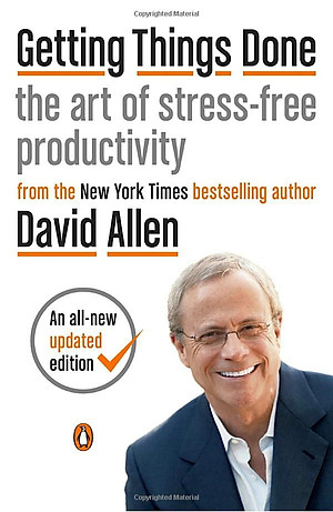 Sách Getting Things Done: The Art Of Stress-Free Productivity