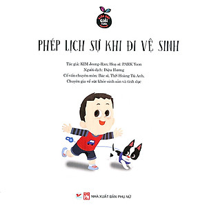 Sách Giáo Dục Giới Tính - Phép Lịch Sự Khi Đi Vệ Sinh