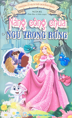 NDB - Truyện cổ tích thế giới hay nhất nàng công chúa ngủ trong rừng