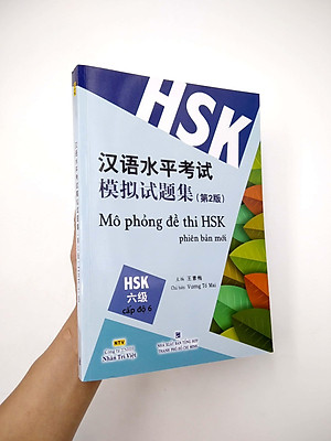 Sách Mô Phỏng Đề Thi HSK - Phiên Bản Mới - Cấp Độ 6