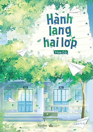 Hành Lang Hai Lớp - Hoa Cỏ - (trọn bộ)