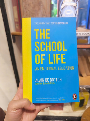 Sách - The School of Life: An Emotional Education by  Alain de Botton - Sách tiếng anh, tâm lý, triết học