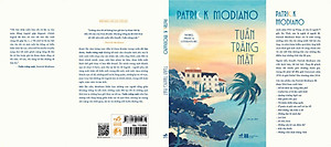 TUẦN TRĂNG MẬT – Patrick Modiano – Lâm An dịch – Nhã Nam – NXB Hà Nội