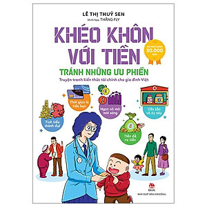 Khéo Khôn Với Tiền - Tránh Những Ưu Phiền