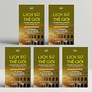 Bộ sách Lịch Sử Thế Giới - The Penguin History of the World (5 Tập)