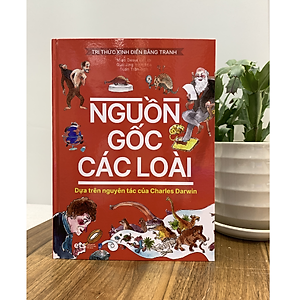 Sách Tri Thức Kinh Điển Bằng Tranh - Nguồn Gốc Các Loài