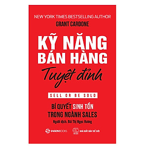 Kỹ Năng Bán Hàng Tuyệt Đỉnh