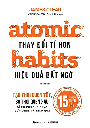 Thay Đổi Tí Hon - Hiệu Quả Bất Ngờ Atomic Habits (Tái Bản Lần 4)