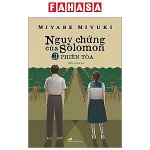 Ngụy Chứng Của Solomon - Tập 3 - Phiên Tòa