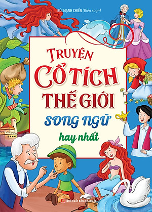 Truyện Cổ Tích Thế Giới Song Ngữ Hay Nhất _ML