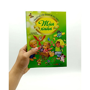 Truyện kể mỗi tối giúp bé ngủ ngon - mùa xuân