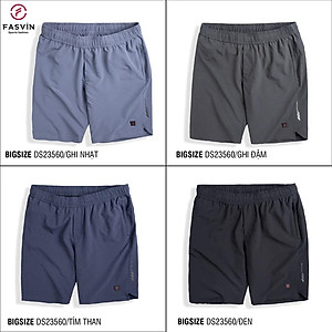 Quần đùi nam thể thao BIG SIZE  FASVIN Từ 80 Đến 120KG vải co giãn mềm mát D23560.HN