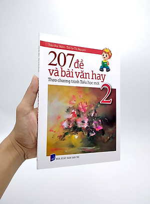 207 Đề Và Bài Văn Hay Lớp 2 (Theo Chương Trình Tiểu Học Mới)