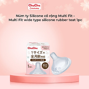 Núm Ty Silicon Cổ Rộng Hộp Siêu Mềm Multi Fit Ngừa Sặc Sữa, Chống Đầy Hơi Chính Hãng