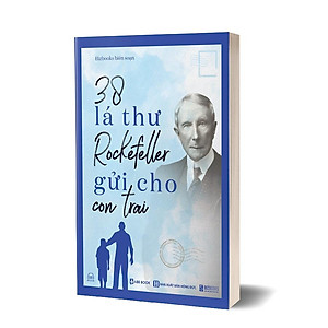 Sách 38 lá thư Rockefeller gửi cho con trai