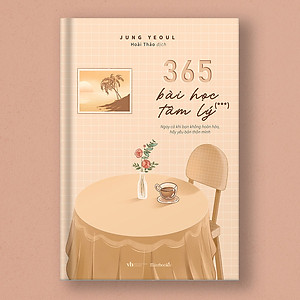 Sách 365 Bài Học Tâm Lý - Tập 3