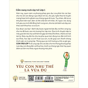 Sách Yêu Con Như Thế Là Vừa Đủ: Con Vào Lớp 1 (Cẩm Nang Nuôi Dạy Trẻ Lớp 1)