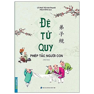 Đệ Tử Quy - Phép Tắc Người Con